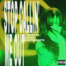Justriyon & crykou & Nineteengoth - STOP CALLIN\' ME OUT ()