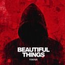 SYNTRIX - Beautiful Things (Original Mix)