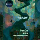 Özgür Can, AramEmanuel - Ready (Trafik Remix)